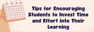 A calendar in the upper left corner and text reading tips for encouraging students to invest time and effort into learning.